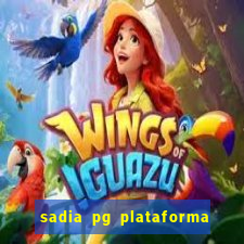 sadia pg plataforma de jogos